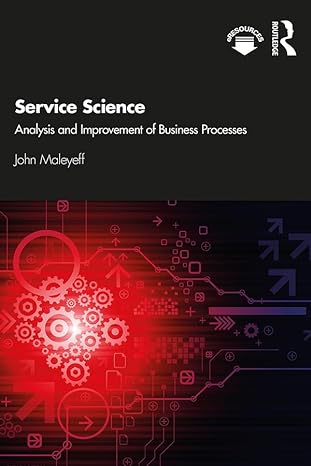Service Science: Analysis and Improvement of Business Processes - PDF